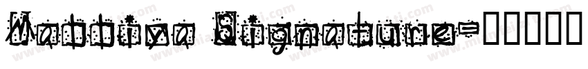 Malliya Signature字体转换